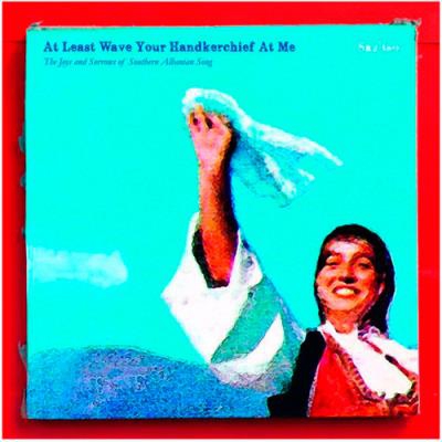 At Least Wave Your Handkerchief at Me - Vinilo