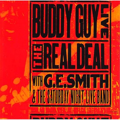 Buddy Guy Live At The Real Deal