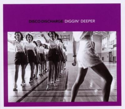 Disco Discharge: Diggin Deeper