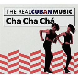 The Real Cuban Music - Cha Cha Chá en oferta