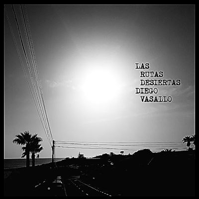 Las rutas desiertas - Vinilo