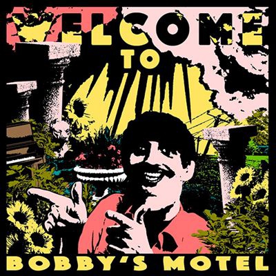 Welcome To Bobbys Motel - Vinilo