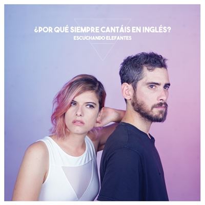 ¿Por qué siempre cantáis en inglés?