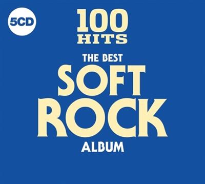 100 Hits The Best Soft Rock Album