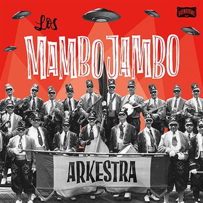 Los Mambo Jambo Arkestra