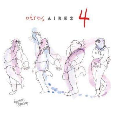 Otros aires 4