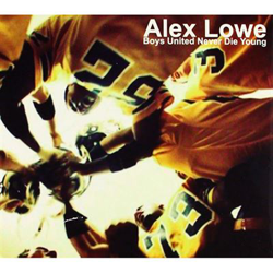 Boys United Never Die Young en oferta