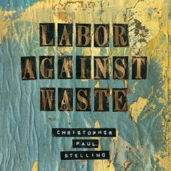 Labor Against Waste - Vinilo en oferta