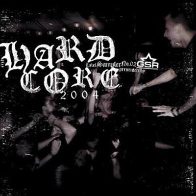 Hard Core 2004