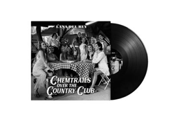 Chemtrails over the country club - Vinilo características