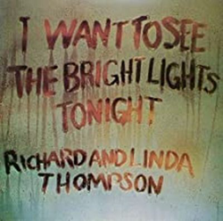 I Want to See the Bright Lights - Vinilo características