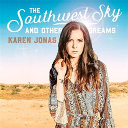 The Southwest Sky And Other Dreams - Vinilo características