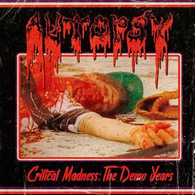 Critical Madness - The Demo Years