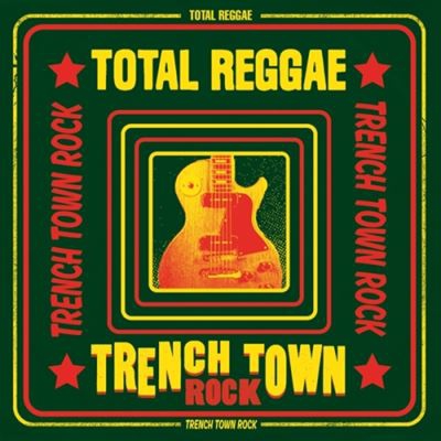 Total Reggae Trench Town Rock - Vinilo