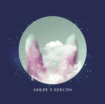 Golpe y efecto - Vinilo