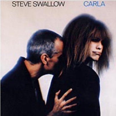 Carla: Steve Swallow - Vinilo
