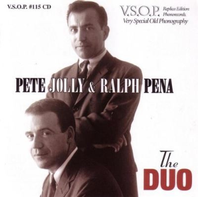The Duo: Pete Jolly & Ralph Pena