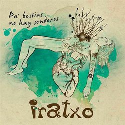 Pa' Bestias No Hay Senderos características