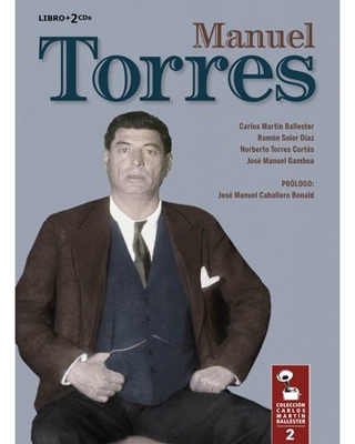 Manuel Torres - 2 CD + libro