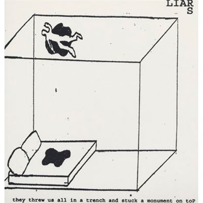 They Threw Us All in a Trench and Stuck a Monument on Top - Vinilo