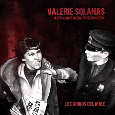 Valerie Solanas - Stop Making People Famous - Vinilo