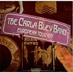 European Tour 1977: Carla Bley características