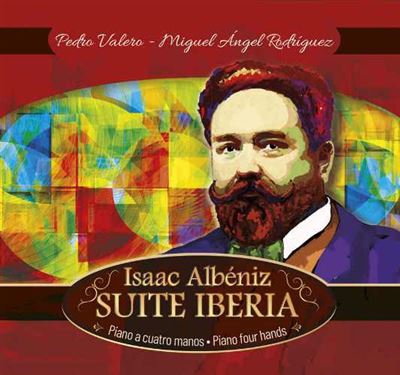 Reseña | Isaac Albéniz. Suite Iberia. Piano a cuatro manos - 2 CDs