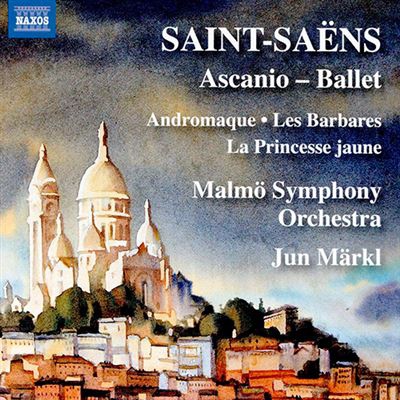 Camille Saint-Saëns - Ascanio-Ballet / Overtures to Stage Works