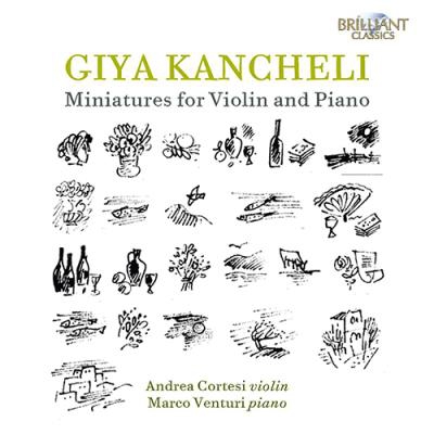 Giya Kancheli. Miniatures For Violin And Piano