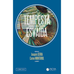 Tempesta Esvaïda - Comèdia Lírica en Tres Actes - CD + libro características