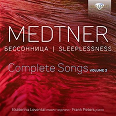 Medtner: Sleeplessness, Complete Songs, Vol.2