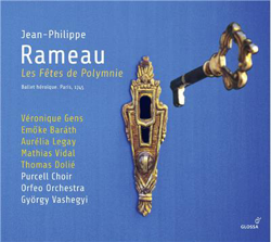 Rameau: Les Fêtes de Polymnie - Ballet héroïque, Paris 1745 características
