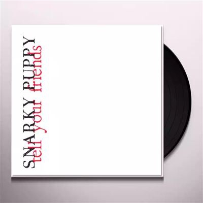 Tell your friends - 2 Vinilos