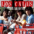 Todos sus éxitos Los Calis