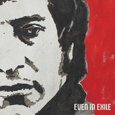 Even in exile - Vinilo