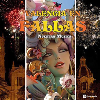 Valencia en Fallas 2017