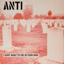 I Don't Want to Die in Your War - Vinilo precio