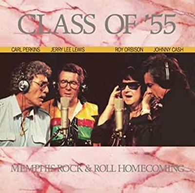 Class Of '55: Memphis Rock & Roll Homecoming - Vinilo