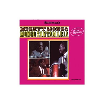 Mighty Mongo + ¡Viva Mongo!