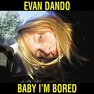 Baby I'm Bored - Vinilo