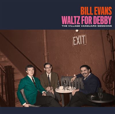 Waltz for Debby: The Village Vanguard Sessions