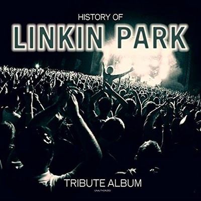 History Of Linking Park - Tribute Album - Vinilo