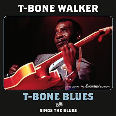 T-Bone Blues + Sings the Blue