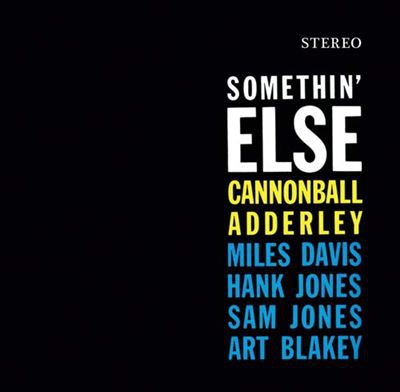 Somethin' Else+Bonus Album: Sophisticated Swing