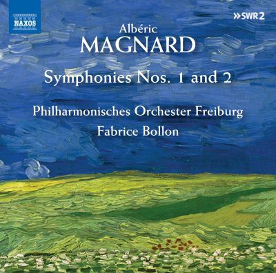 Magnard - Symphonies 1 and 2