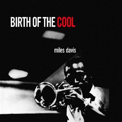 Birth of the Cool - Vinilo