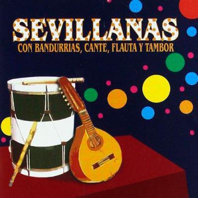Sevillanas con bandurrias, cante, flauta y tambor