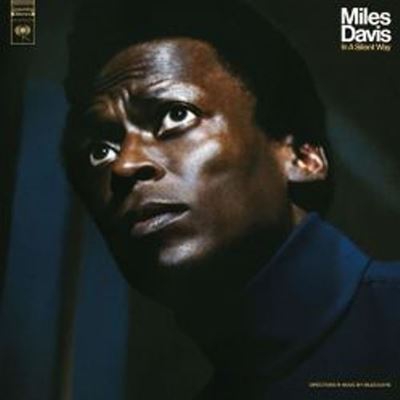 In a Silent Way - 50th Anniversary - Vinilo Negro