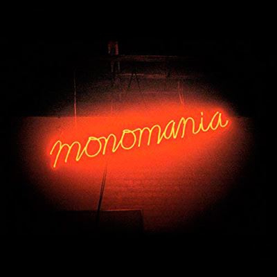Monomania - Vinilo
