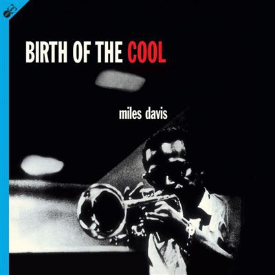Birth of the cool - CD + Vinilo